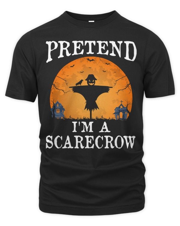 Halloween Pretend Im a Scarecrow Funny Halloween Party Costume 470 Pumpkin