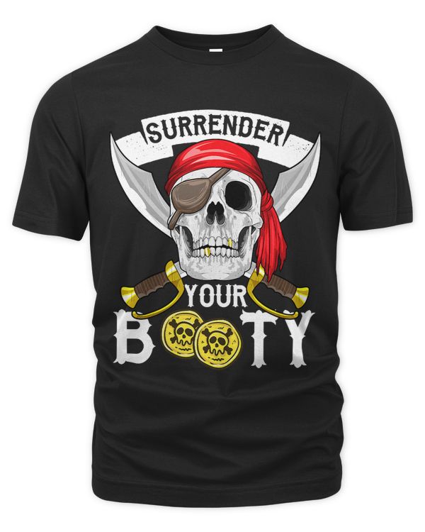 Surrender Your Booty Pun Funny Halloween Pirate Costume