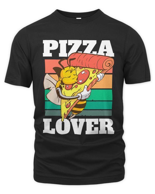 Pizza lover with a Bee and Pizza 104