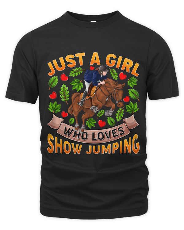 Show Jumping Sports Lover Just A Girl Who Loves Show Jumping