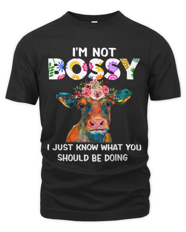 Im Not Bossy I Just Know What You Should Be Doing Sarcastic 390