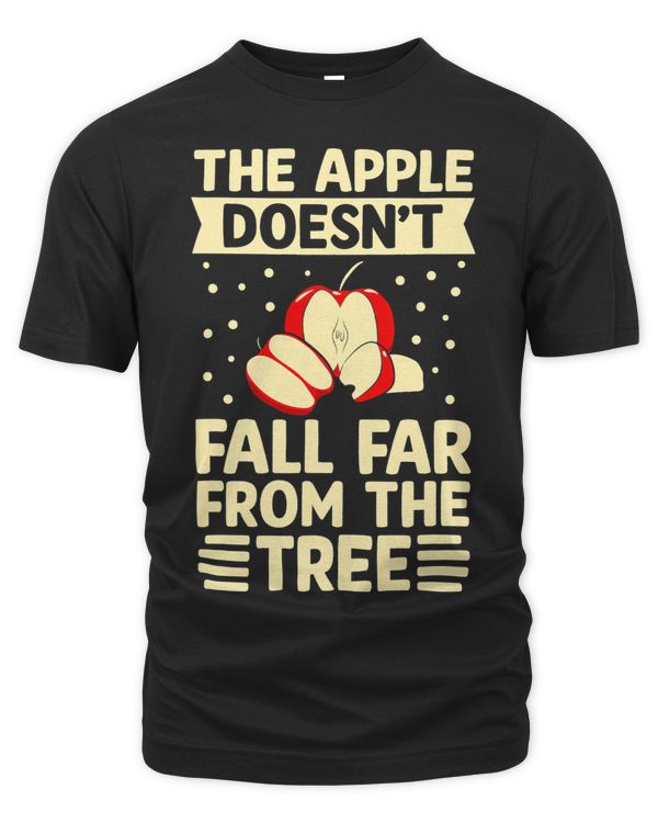 The Apple Doesnt Fall Far From The Tree Fruit Picker