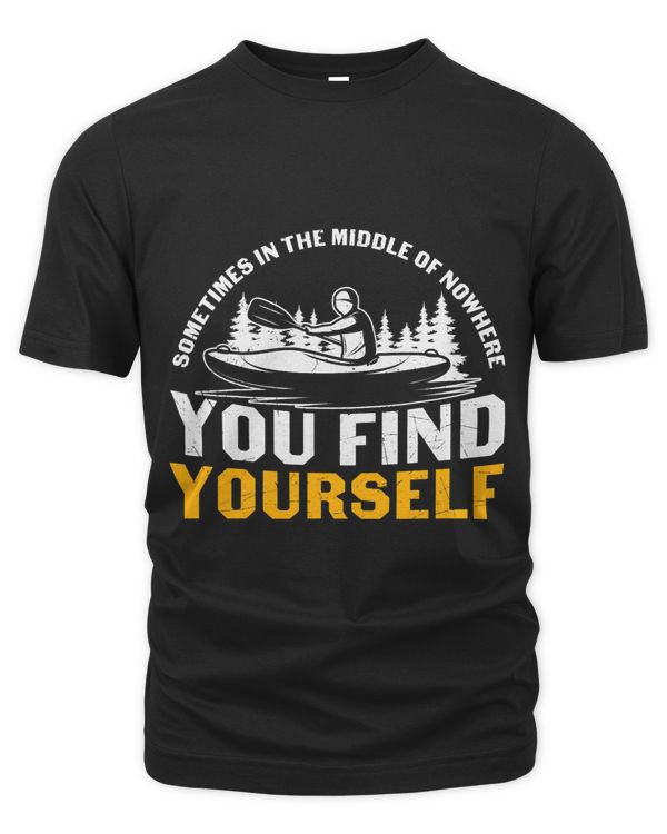 Sometimes in the middle of nowhere funny kayak