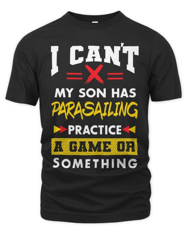 Son Has Parasailing Practice Funny Parents Humor Mom Dad