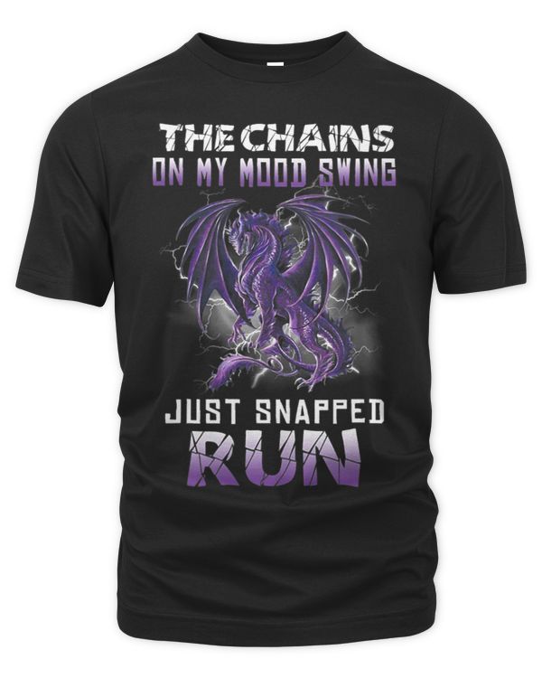 The chains on my mood swing just snapped run 2