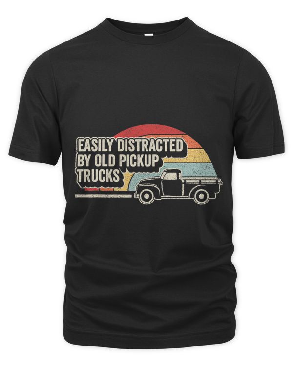 Vintage Retro Easily Distracted By Old Pickup Trucks