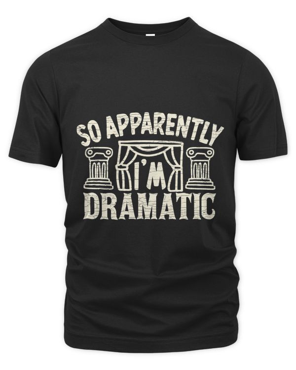 So Apparently Im Dramatic 2