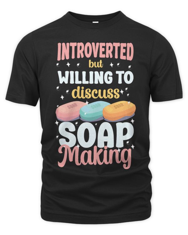 Soap Making Crafting Introverted But Willing To Discuss Soap
