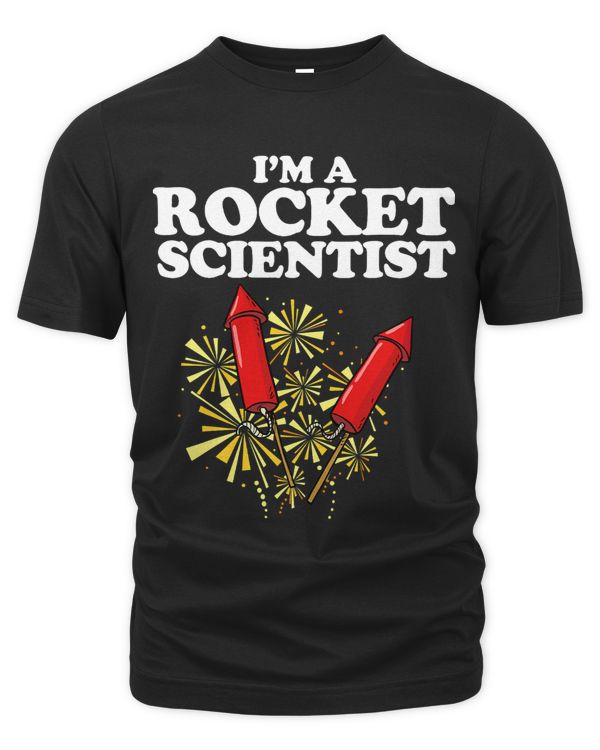 Im a Rocket Scientist funny Fireworks