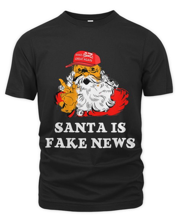 Santa is Fake News T Shirt Alternative Facts Christmas Tee