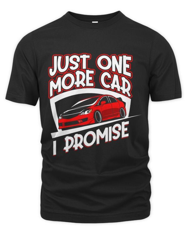 Just one more Car Racecar Turbo Wheel Auto Engine Garage 1