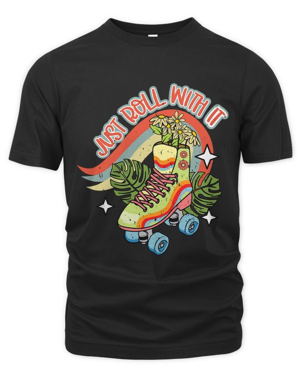 Just Roll with It Retro Roller Skate with Flowers Funny