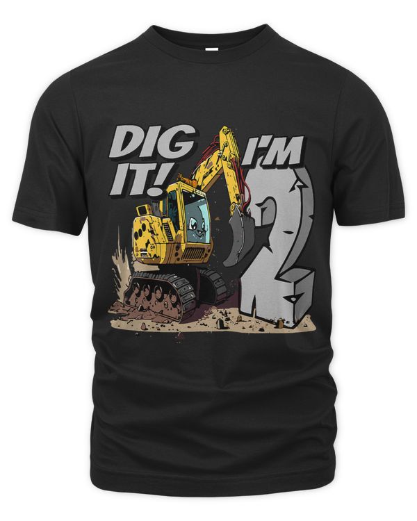 Kids Dig it Im 2 cute excavator in action birthday