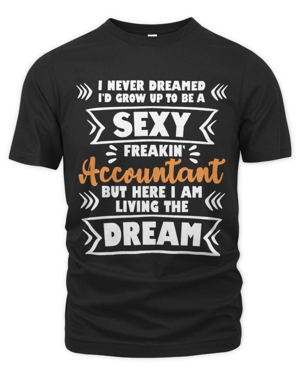 Grow Up To Be A Sexy Accountant Bookkeeping Audit