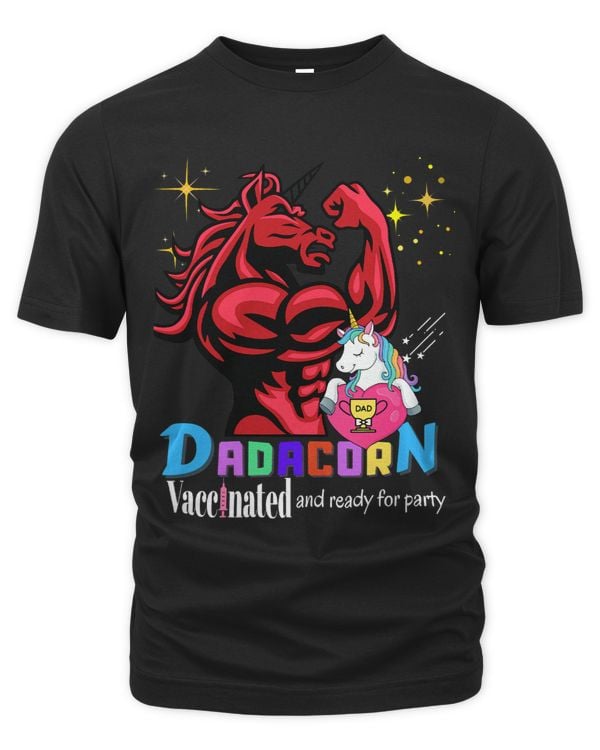 Dadacorn Vaccinated And Ready To Party Fathers Day Gift