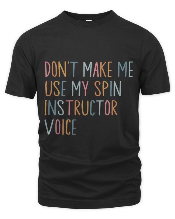Retro Spin Class Dont Make Me Use My Spin Instructor Voice 1