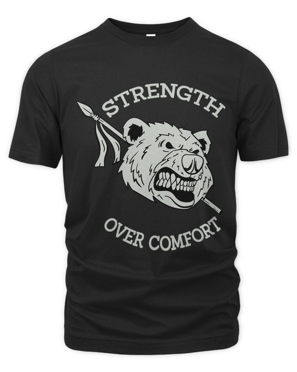 Strength Over Comfort Weightlifting Bodybuilding Gym