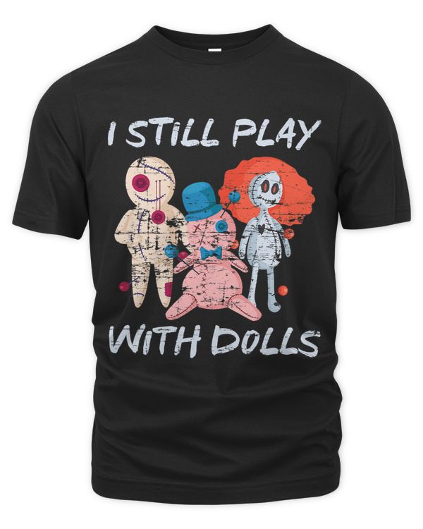 I Still Play With Dolls Halloween 6