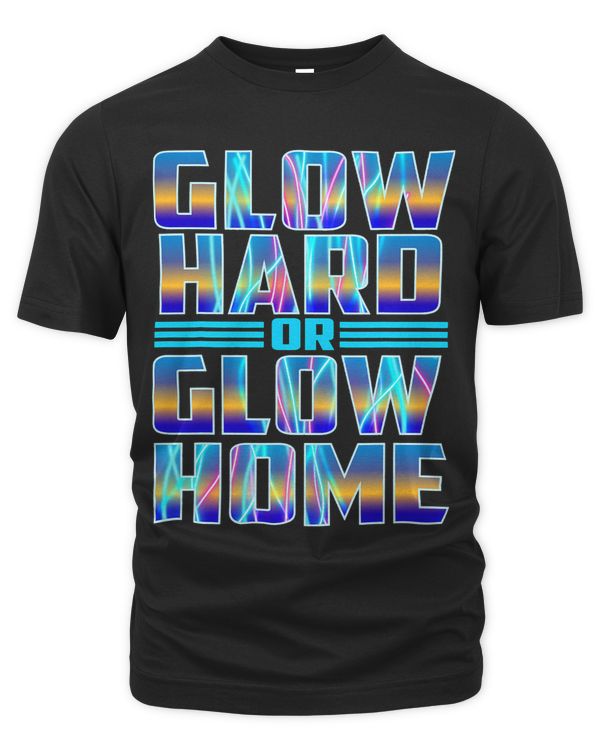glow hard or glow home bright neon colours