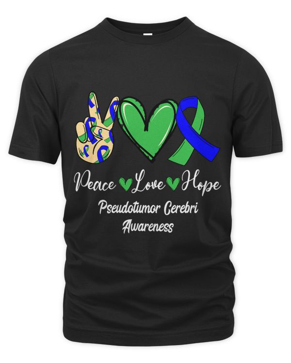 Pseudotumor Cerebri Awareness Peace Love Hope Green Blue
