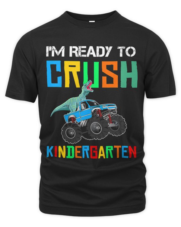 Kids Im Ready To Crush Kindergarten Monster Truck Dinosaur 2