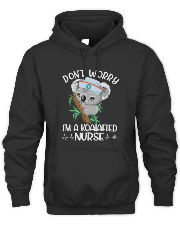 Dont Worry Im A Koalified Nurse Koala