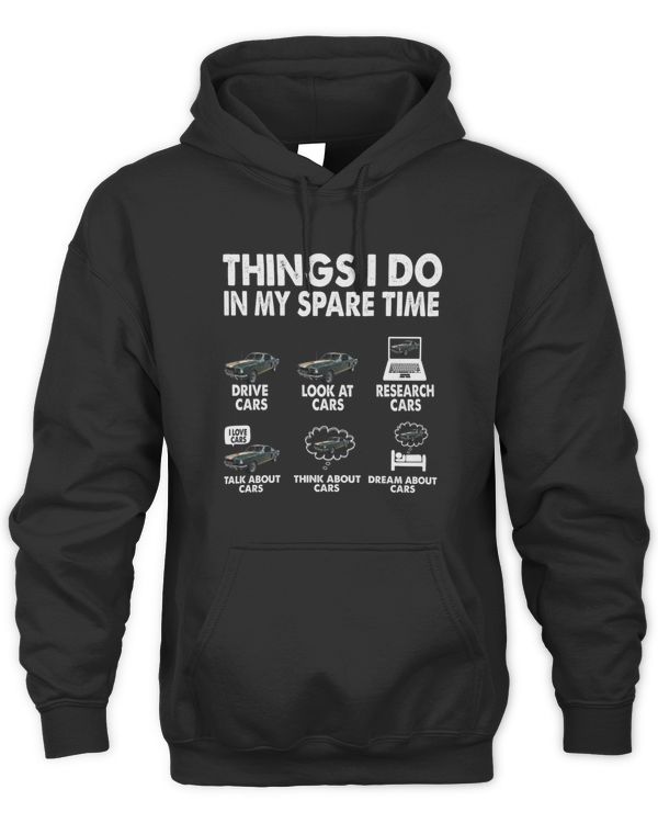 Things I Do In My Spare Time Hoodies