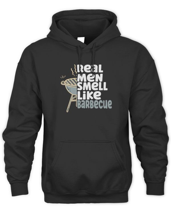 funny real men smell like barbecue funny saying for BBQ lover T-Shirt