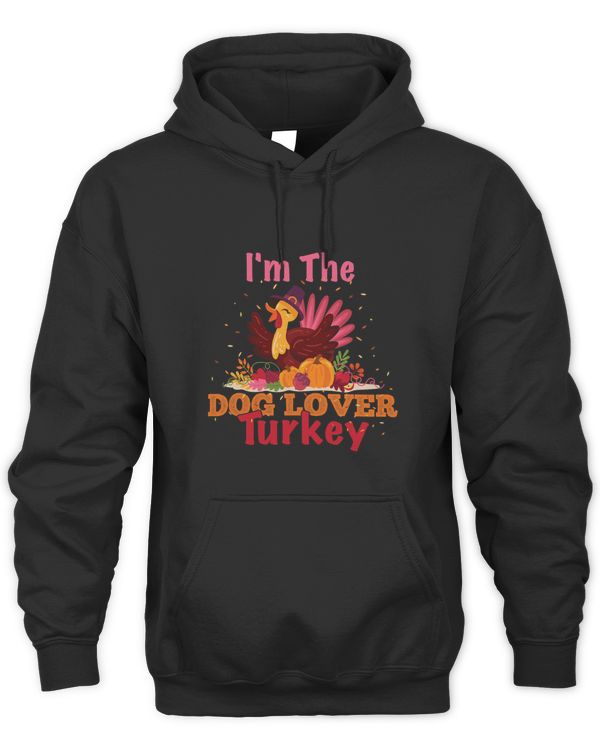 Happy Thanksgiving Thankful Im The DOG LOVER Turkey