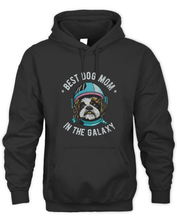 The Best Shih Tzu dog Mom in the galaxy Shih Tzu