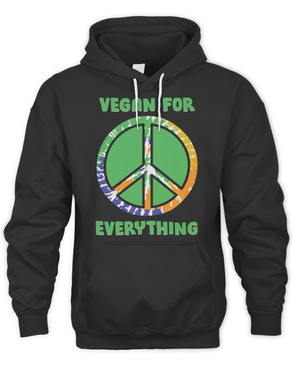 Vegan For Everything T-Shirt