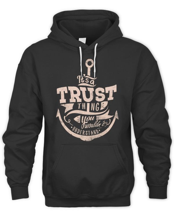 TRUST THINGS D2