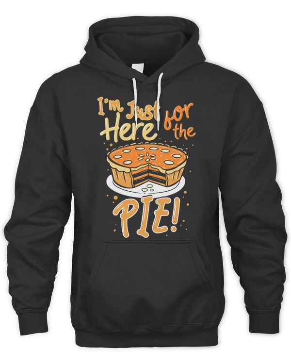 Funny Thanksgiving I´m Just Here For The Pie T-Shirt Copy