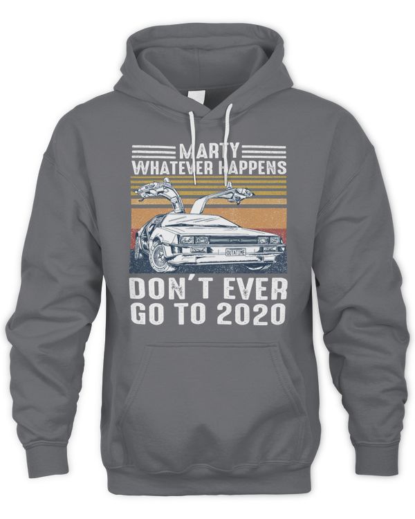 Marty Whatever Happens T Shirt, Funny T-Shirt, Back To The Future,, Vintage Retro T Shirt, Movie T-Shirt