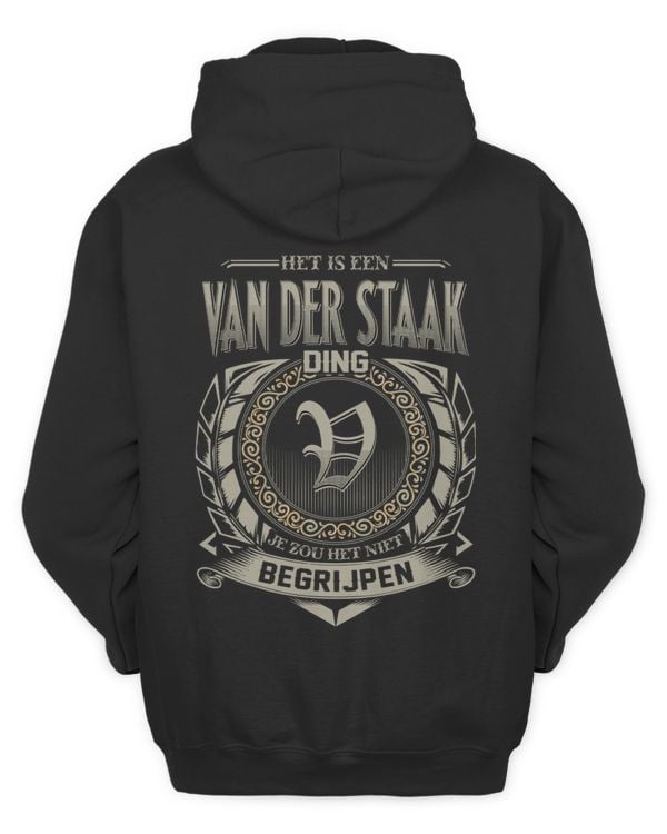 Het Is Een Van-Der-Staak Ding Je Zou Het Niet Begrijpen D8