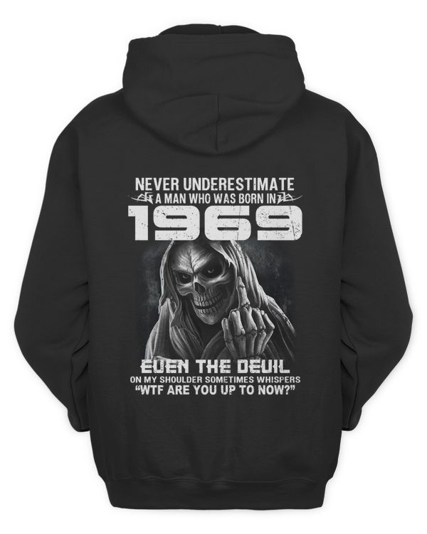 Never Underestimate A Man Who Was Born In 1969 USA4