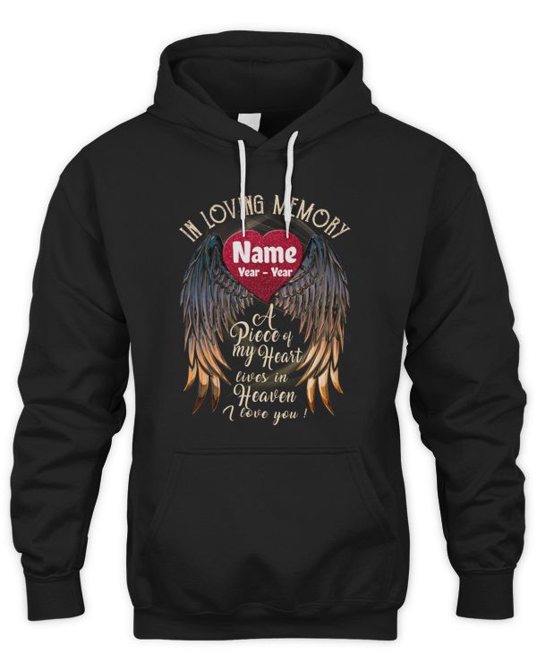 PERSONALIZATION - In Memory loving -  A Piece Of My Heart Lives In Heaven