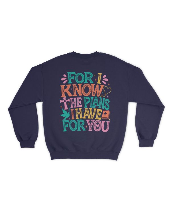 For i know the plans i have for you shirt