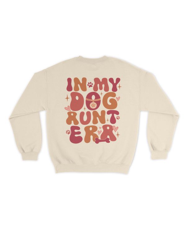 In my dog aunt era shirt
