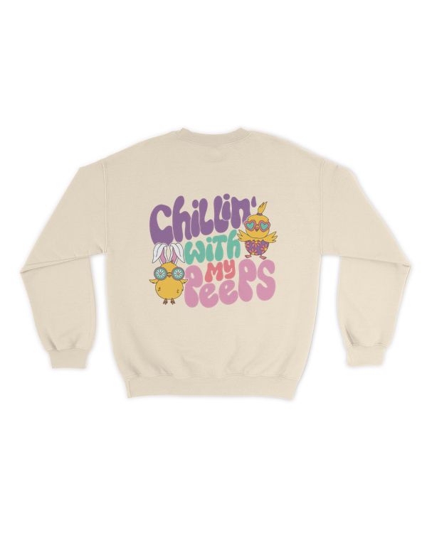 Chillin' with my peeps shirt