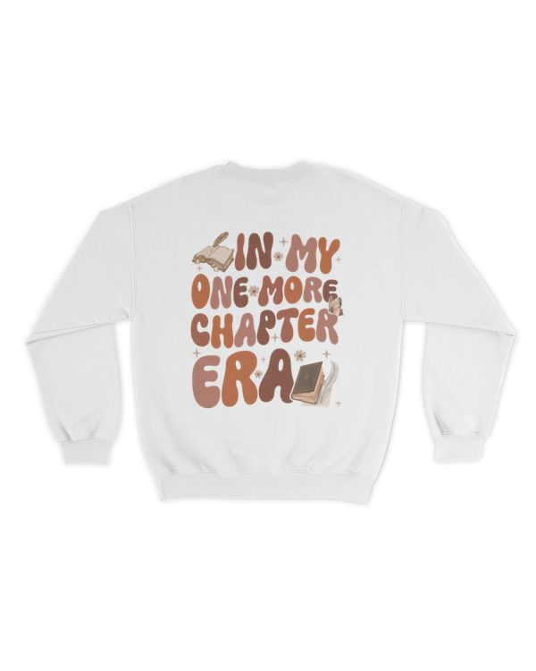 In my one more chapter era shirt