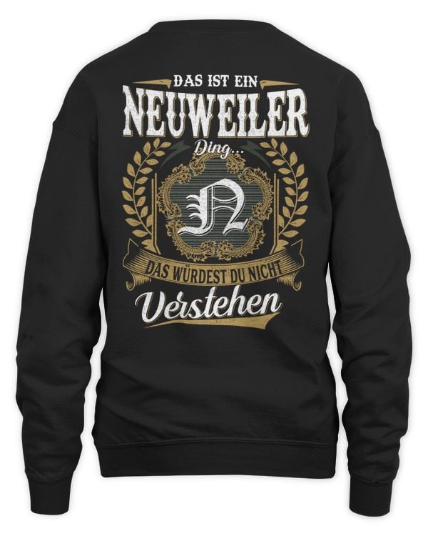 Das Ist Ein Neuweiler Ding, Das Würdest Du Nicht Verstehen DE11