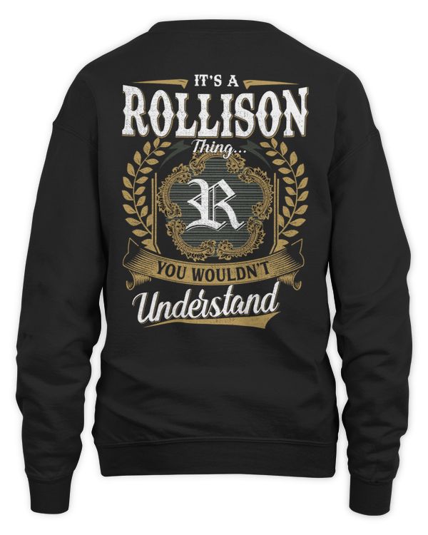 It's a ROLLISON Thing You Wouldn't Understand US01
