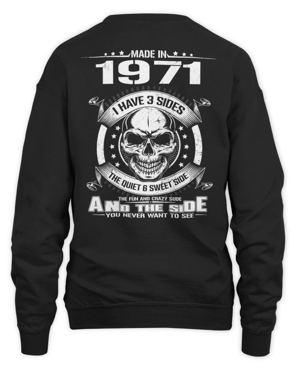 Made In 1971 I Have 3 Sides USA11