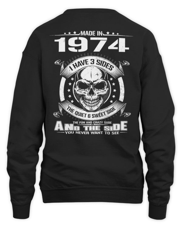 Made In 1974 I Have 3 Sides USA11
