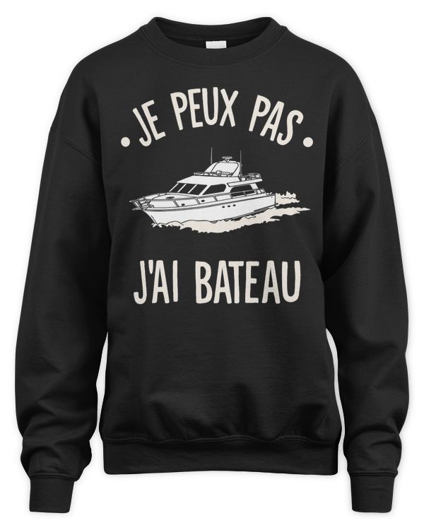 Je peux pas, j'ai bateau