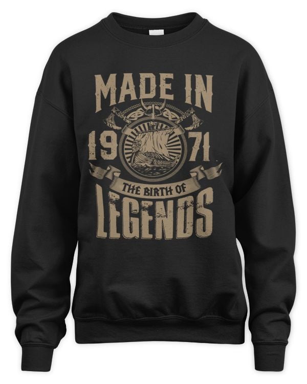 Made In 1971 The Birth Of Legends USA47