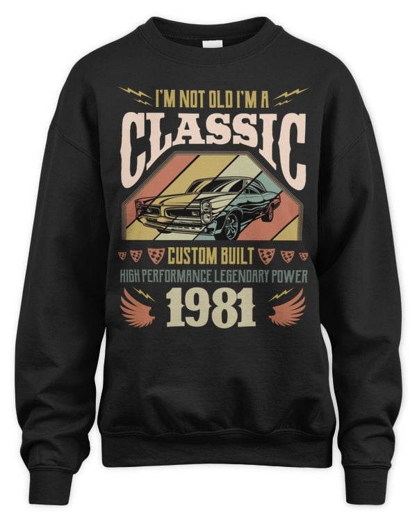I'm Not Old, I'm A Classic 1981 USA60