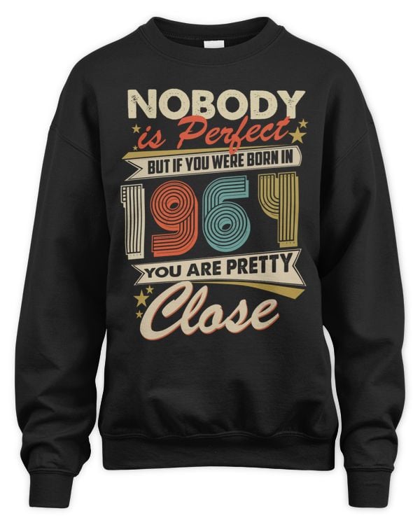 Nobody Is Perfect But If You Were Born In 1964 You Are Pretty Close USA62