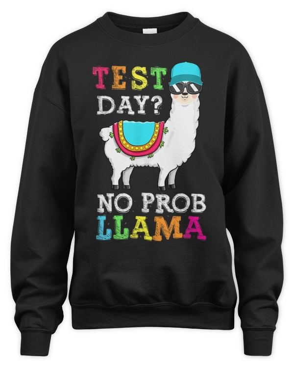 Llama Lover test day no probllama llama teacher testing day s